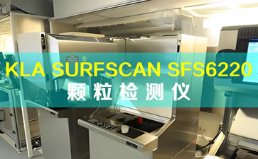 KLA SURFSCAN SFS6220